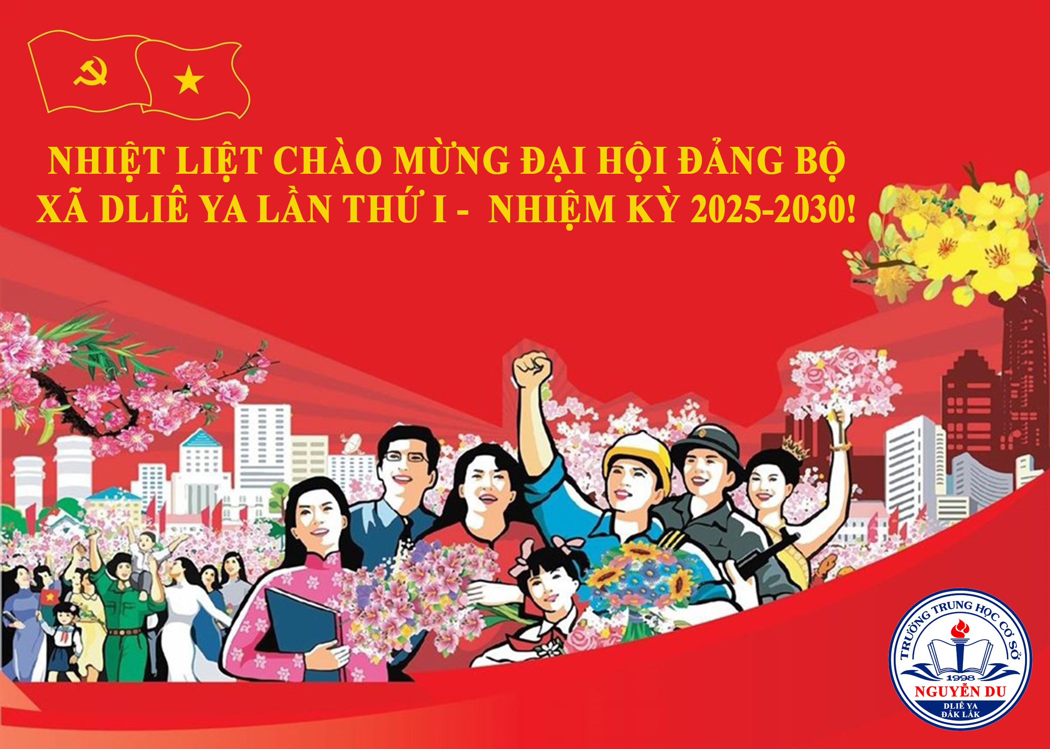 Nhiệt liệt chào mừng Đại hội Đảng